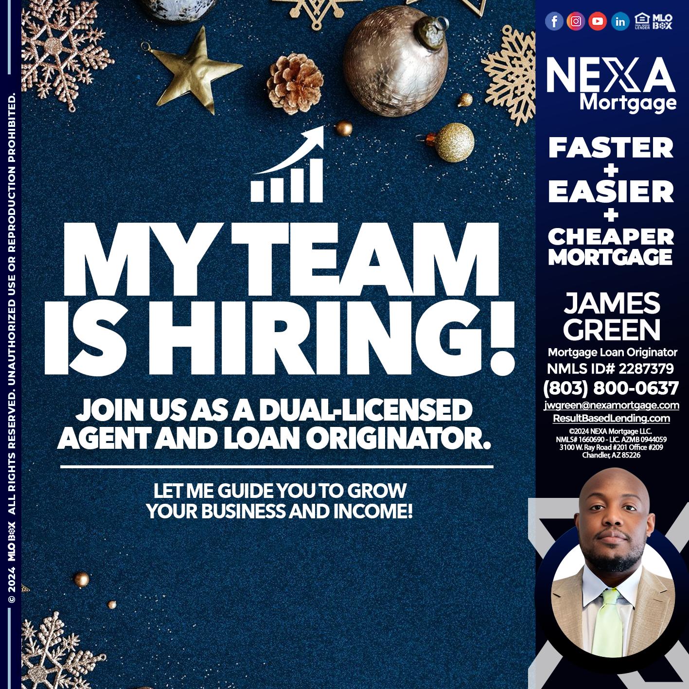 my team is hiring - James Green -Mortgage Loan Originator