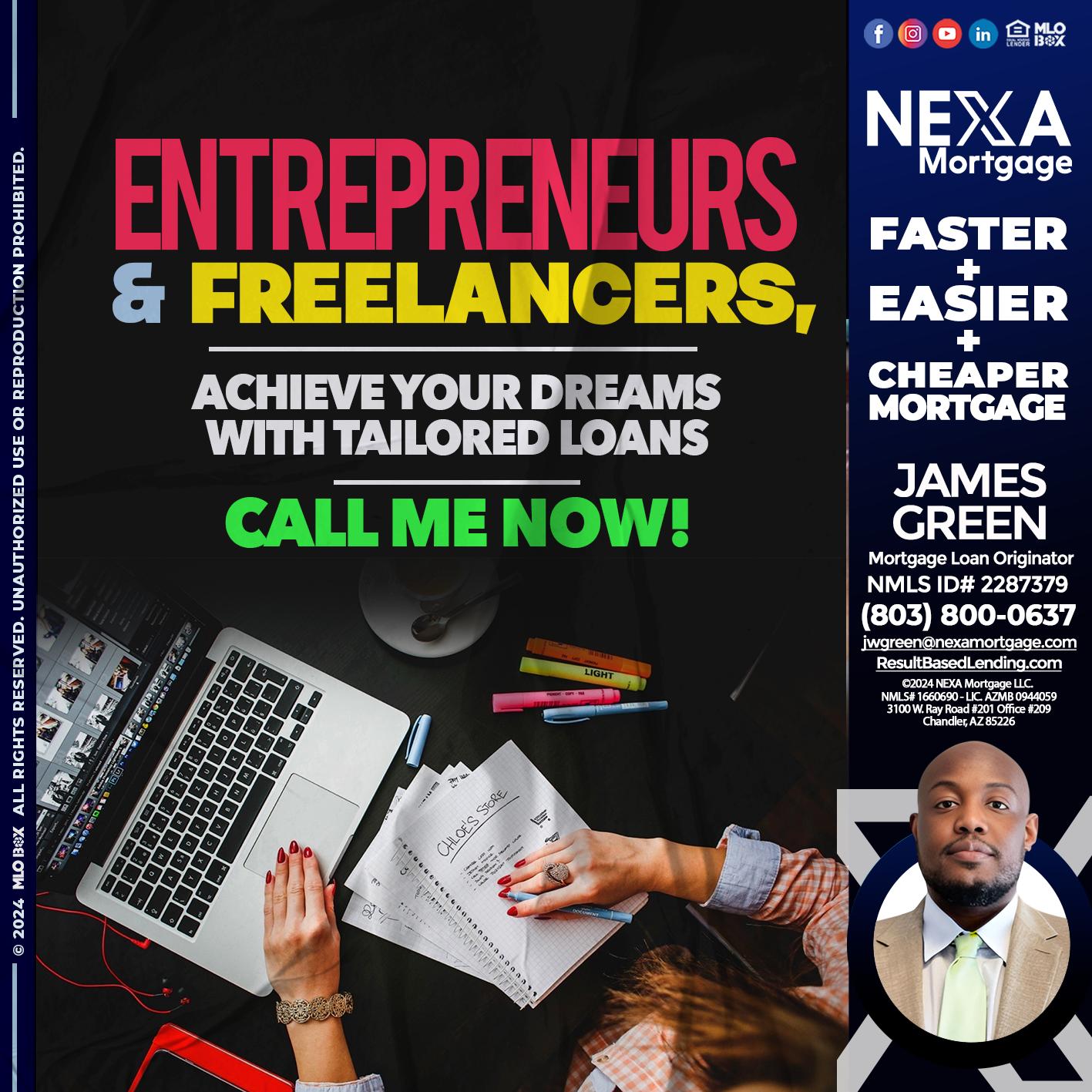 entreprenuers and freelancers - James Green -Mortgage Loan Originator