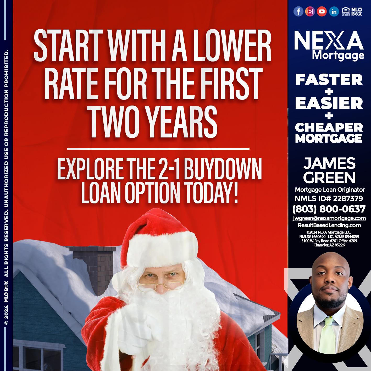 start with a lower - James Green -Mortgage Loan Originator