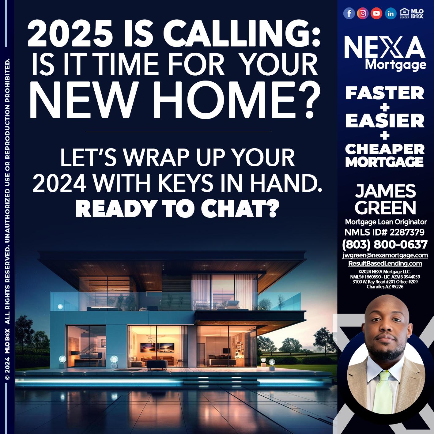 2025 SI CALLING - James Green -Mortgage Loan Originator
