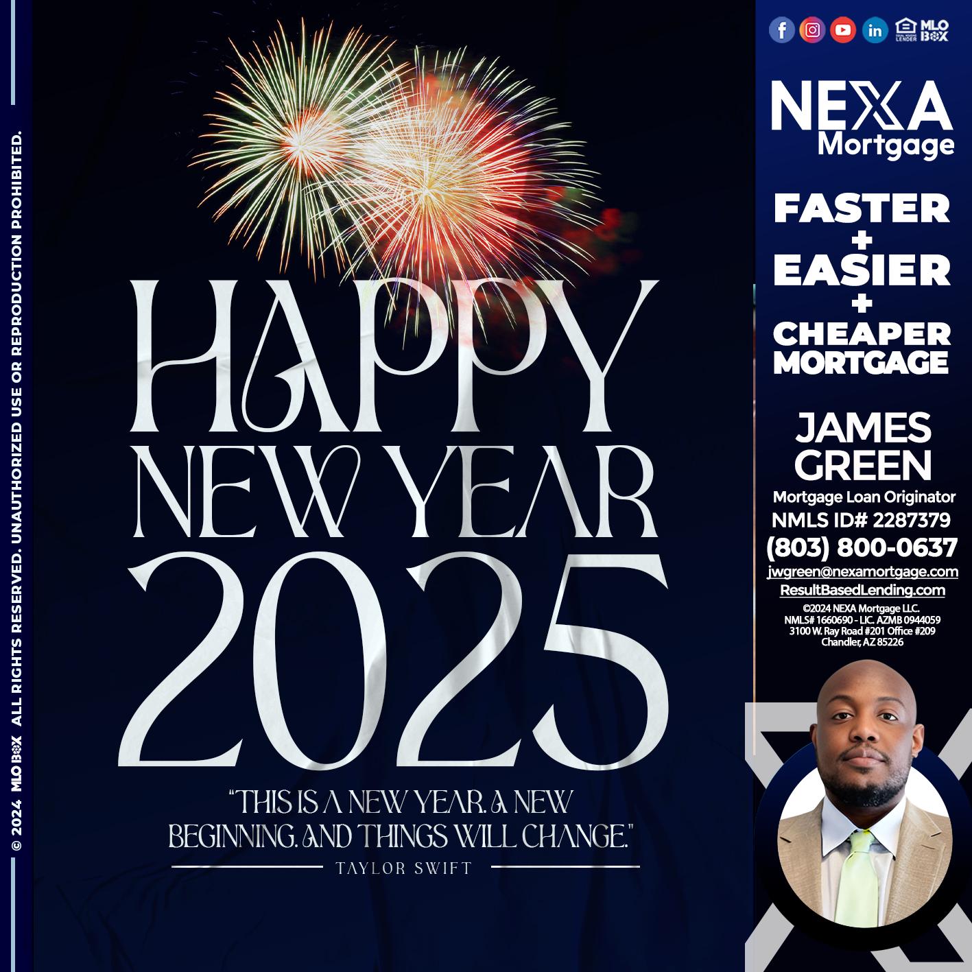 HAPPY NEW YEAR 2025 - James Green -Mortgage Loan Originator