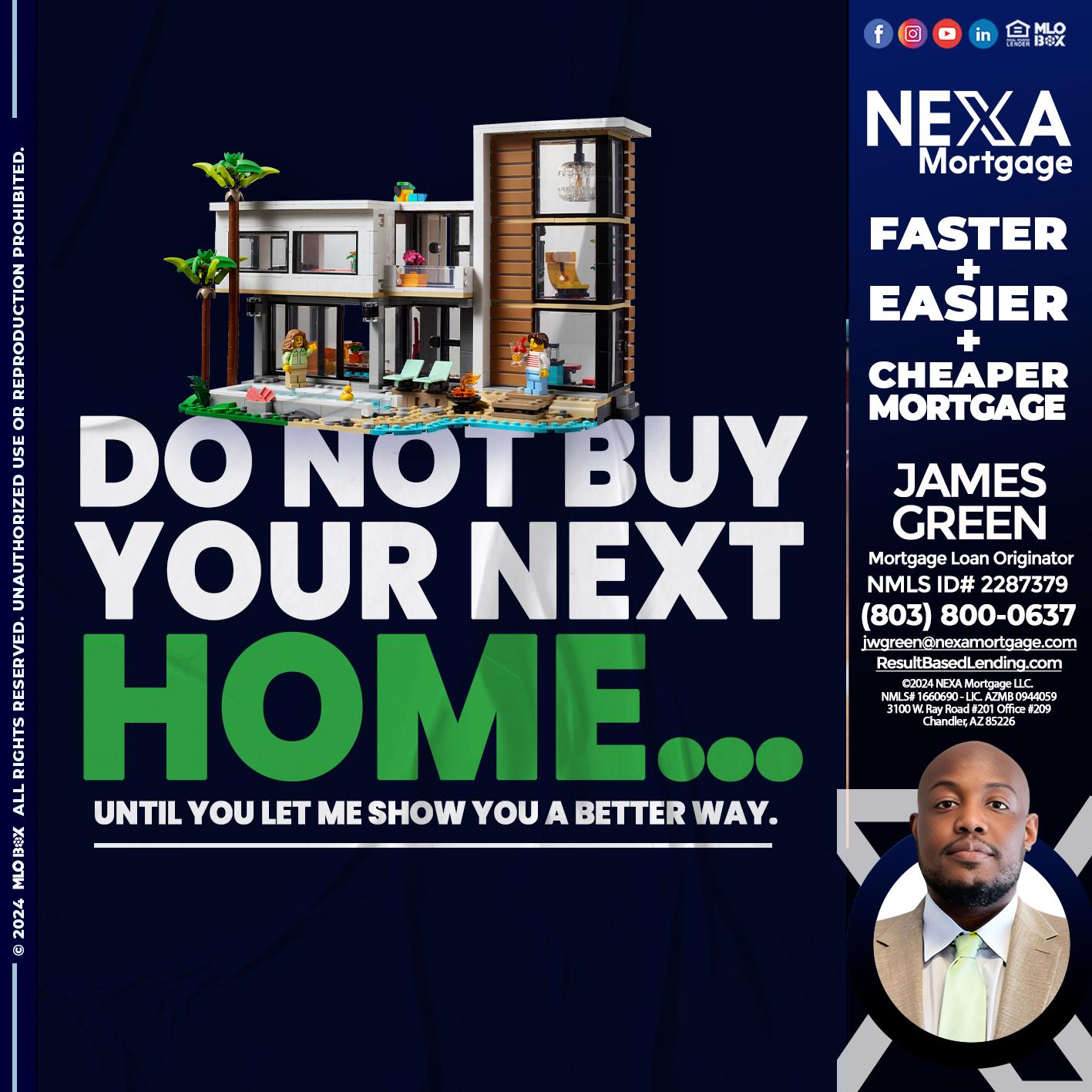 do not buy - James Green -Mortgage Loan Originator