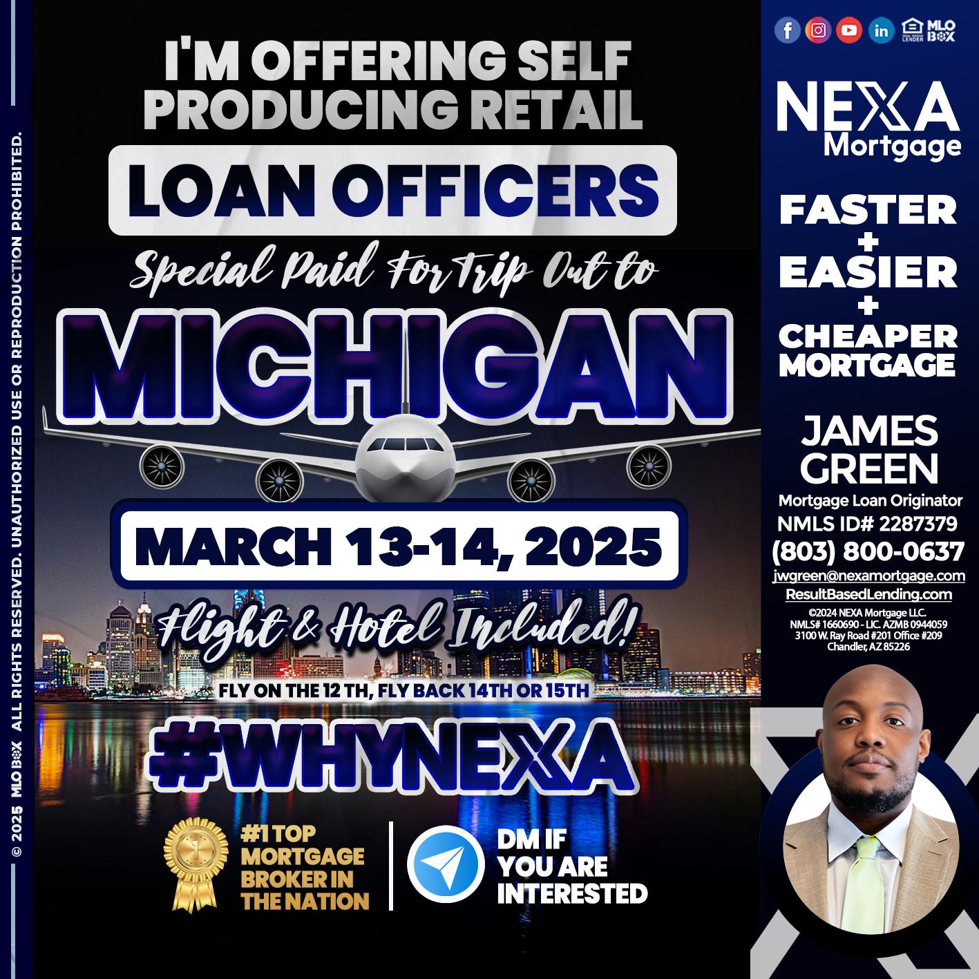 MICHIGAN TRIP - James Green -Mortgage Loan Originator