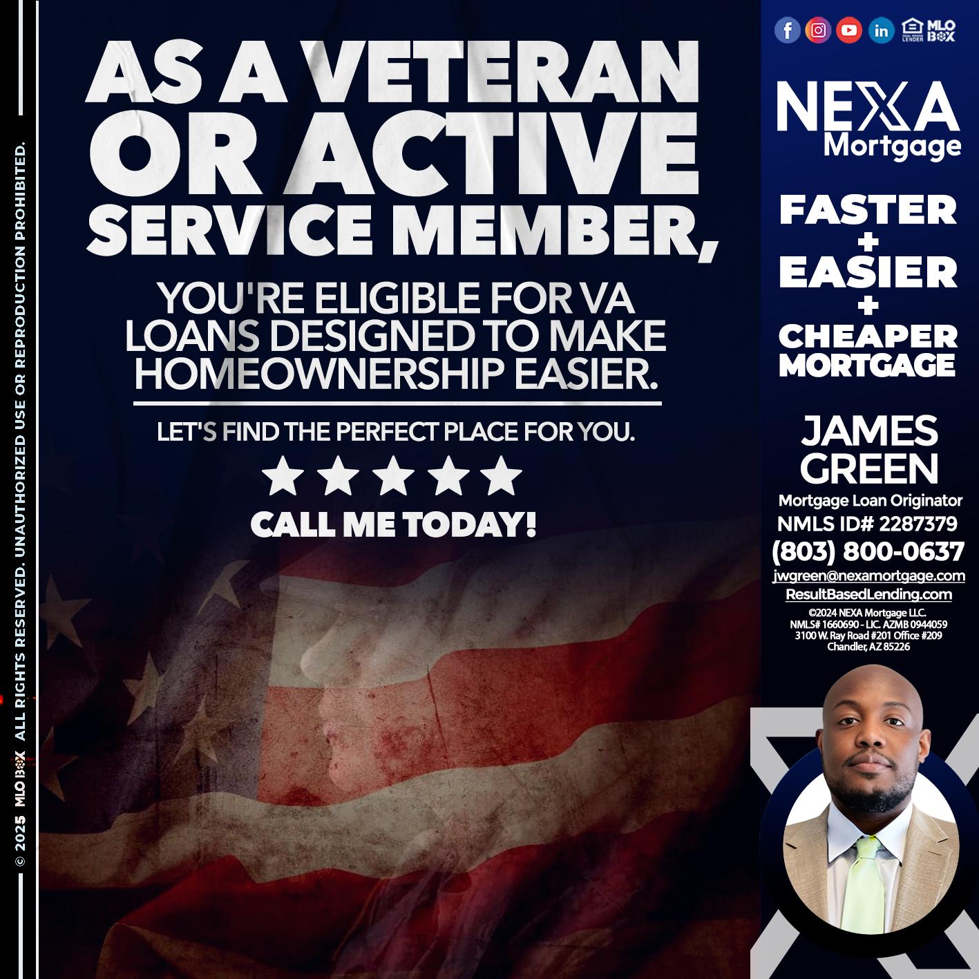 AS A VETERAN MEMBER - James Green -Mortgage Loan Originator