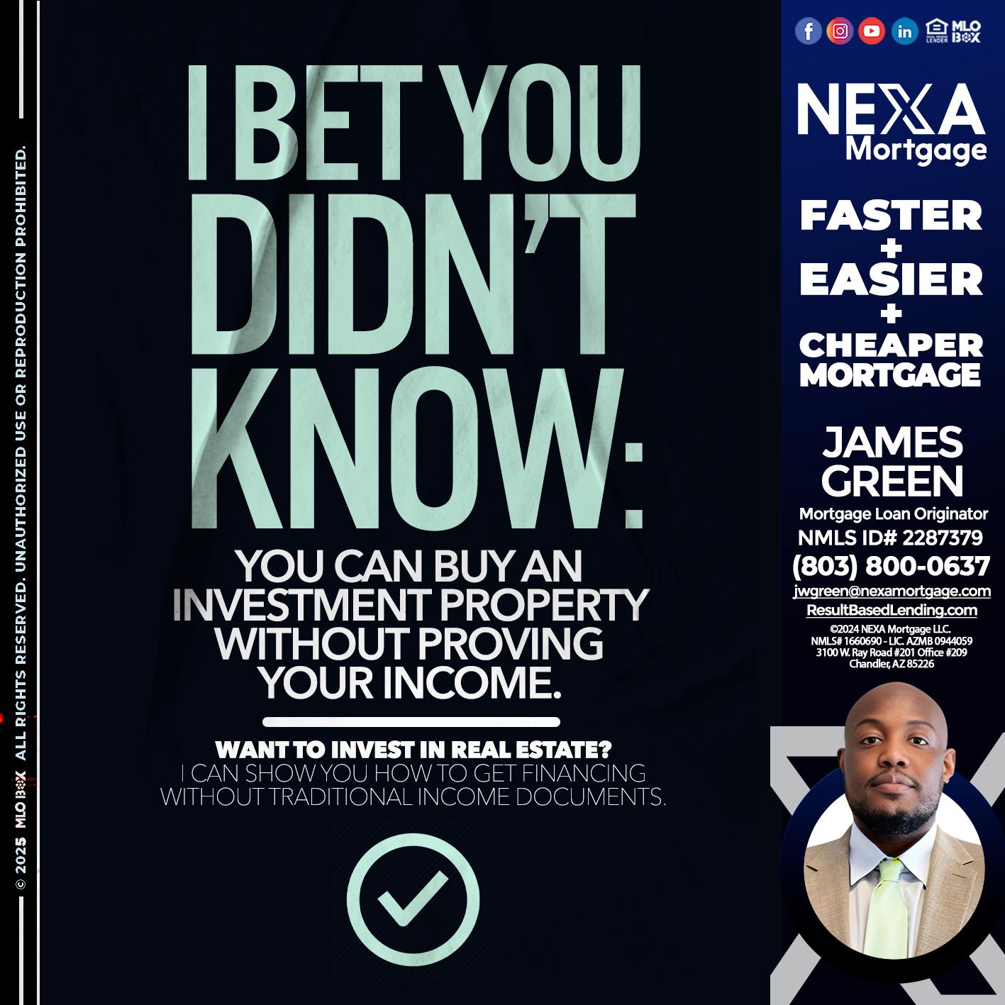 I BET YOU - James Green -Mortgage Loan Originator