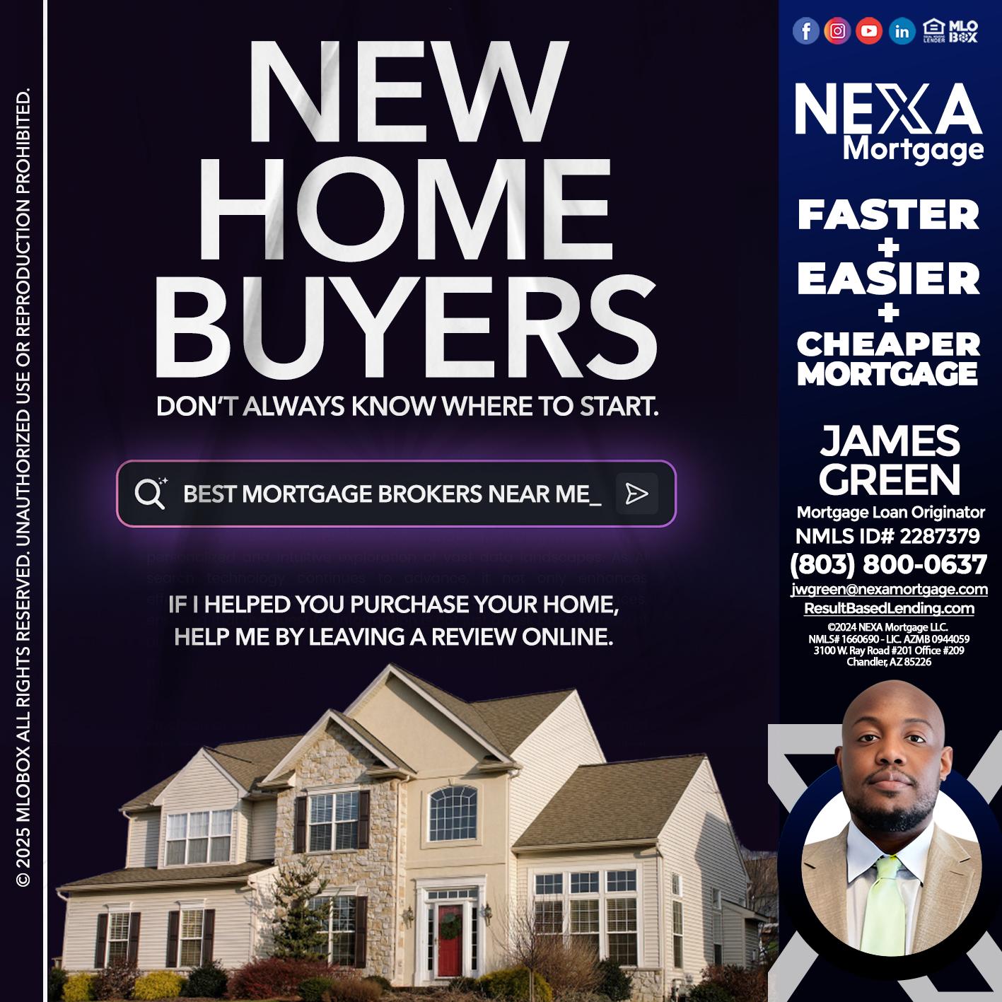 NEW HOME BUYERS - James Green -Mortgage Loan Originator