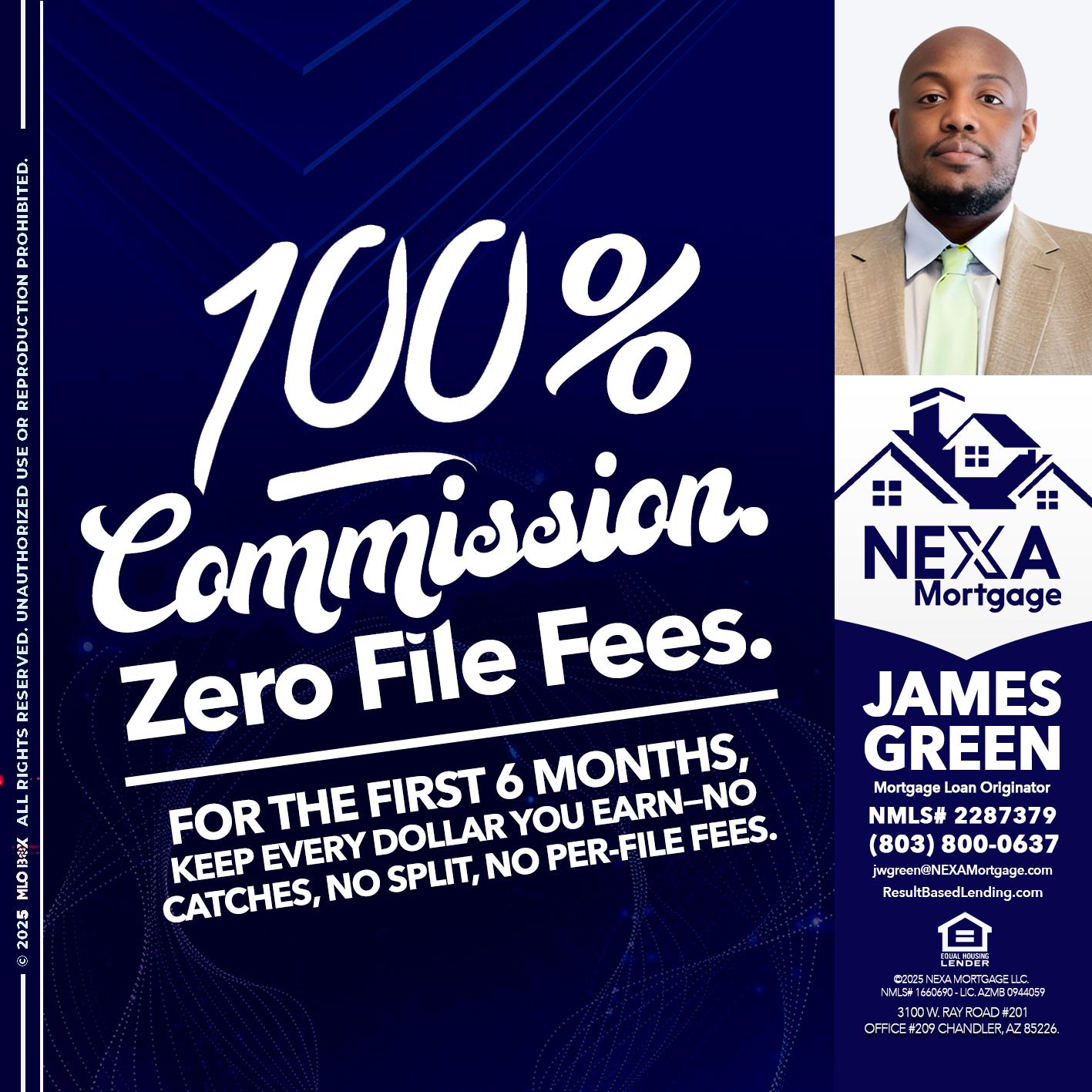 100% COMMISSION - James Green -Mortgage Loan Originator