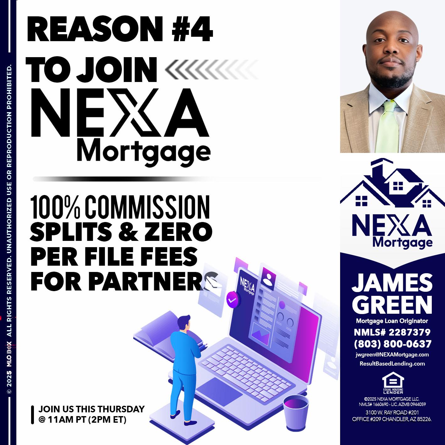 REASON 4 - James Green -Mortgage Loan Originator