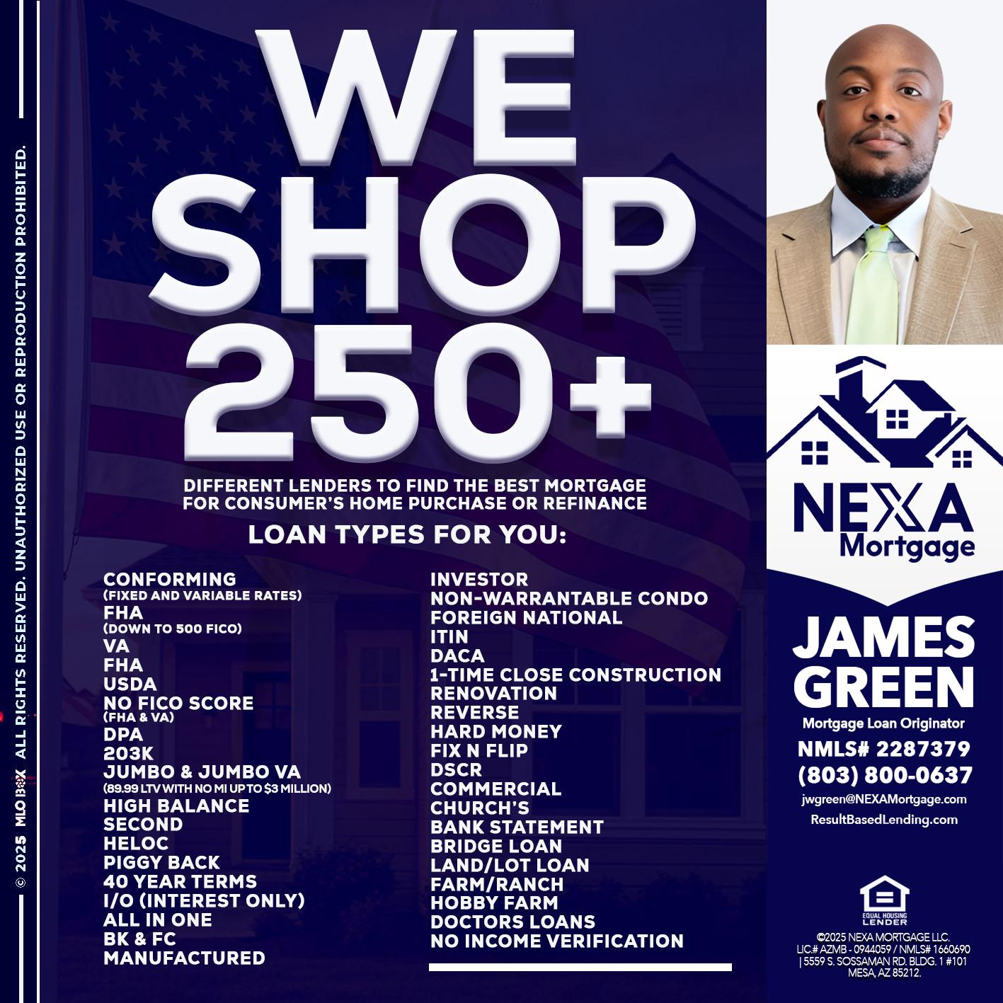 WE SHOP 250+ - James Green -Mortgage Loan Originator