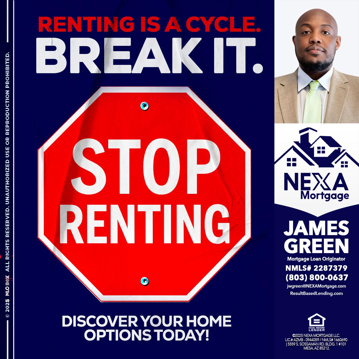STOP RENTING - James Green -Mortgage Loan Originator
