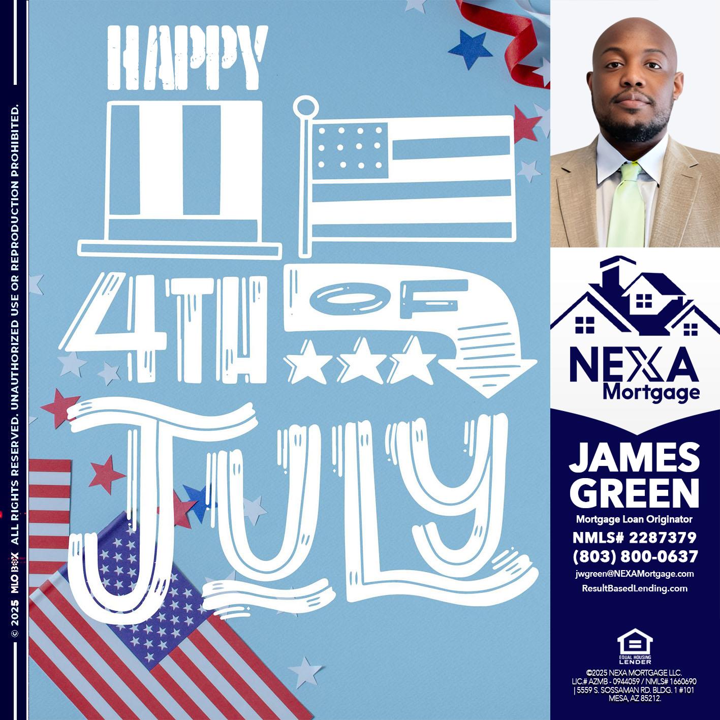 happy 4th of july - James Green -Mortgage Loan Originator