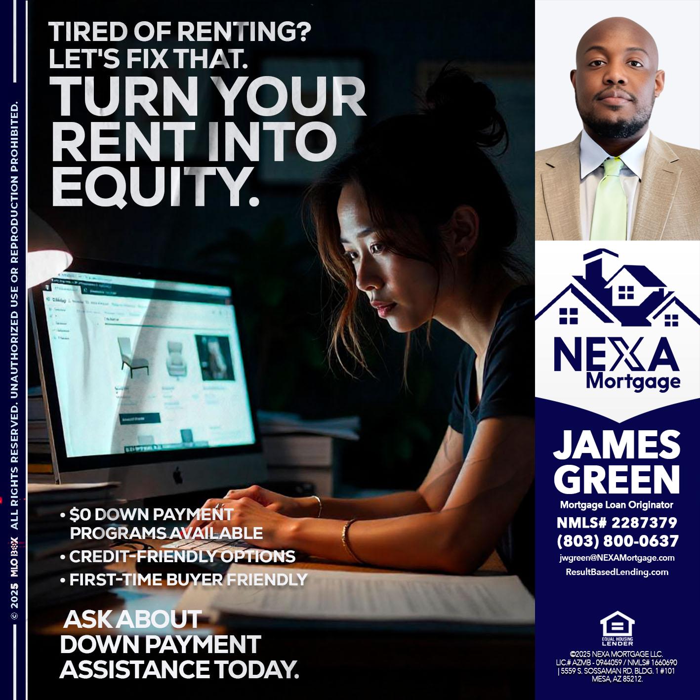tired of renting? - James Green -Mortgage Loan Originator