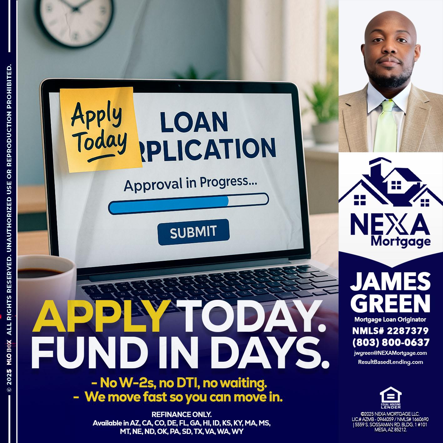 APPLY TODAY - James Green -Mortgage Loan Originator