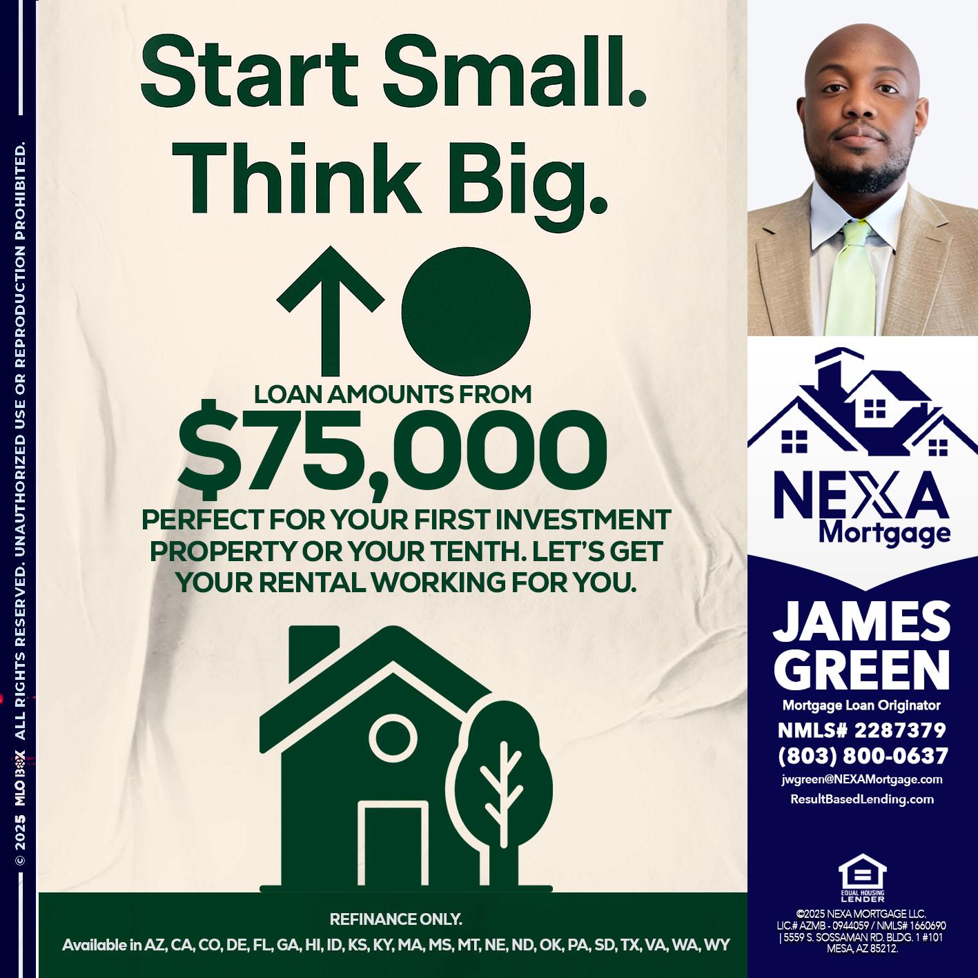 START SMALL - James Green -Mortgage Loan Originator