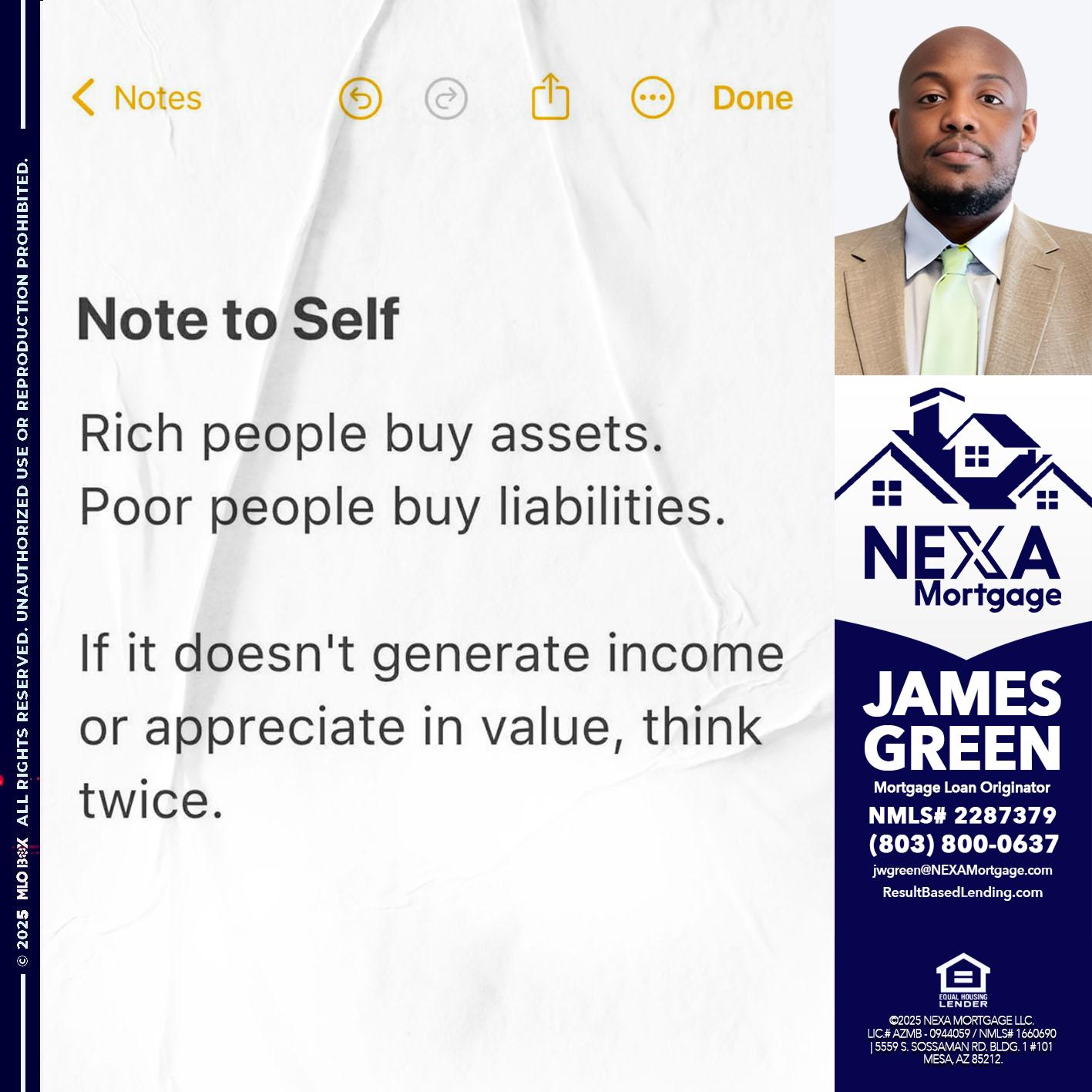 NOTE TO SELF - James Green -Mortgage Loan Originator
