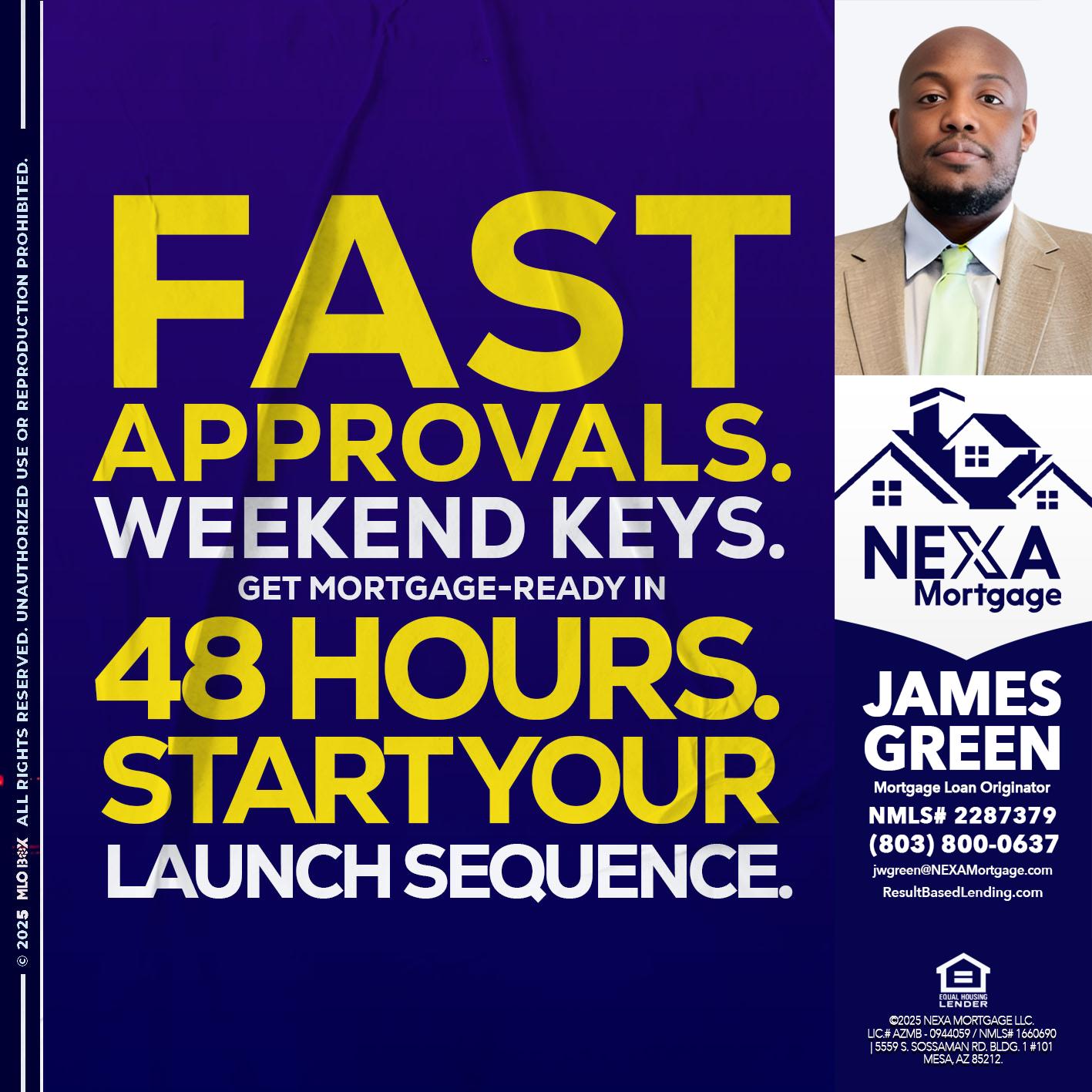 FAST APPROVALS - James Green -Mortgage Loan Originator