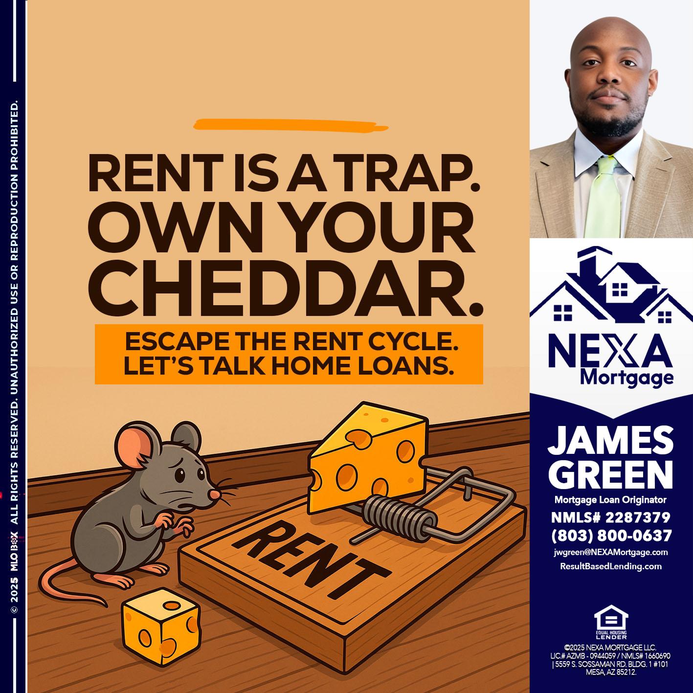 RENT IS TRAP - James Green -Mortgage Loan Originator