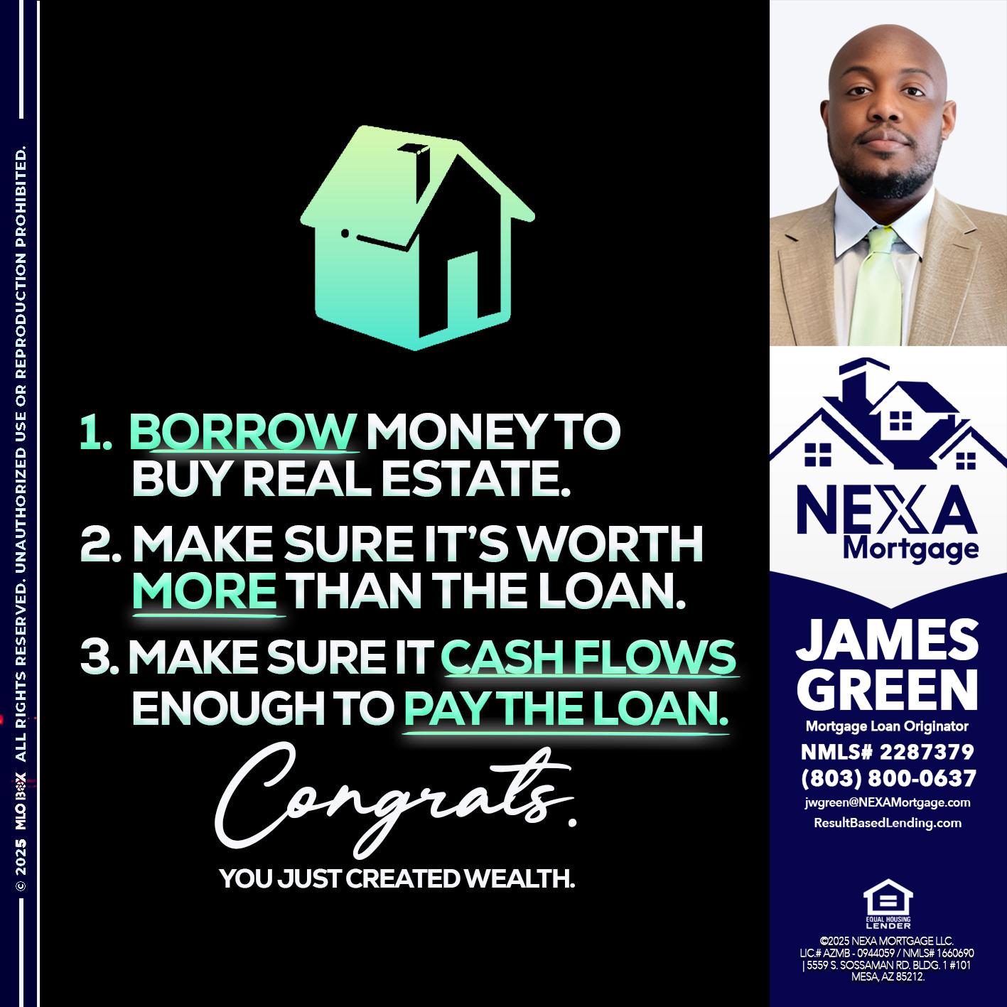 BORROW MONEY - James Green -Mortgage Loan Originator