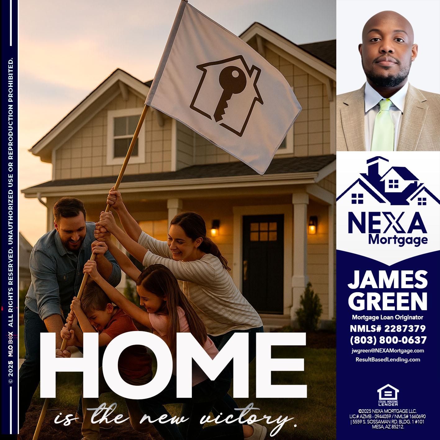 HOME IS - James Green -Mortgage Loan Originator