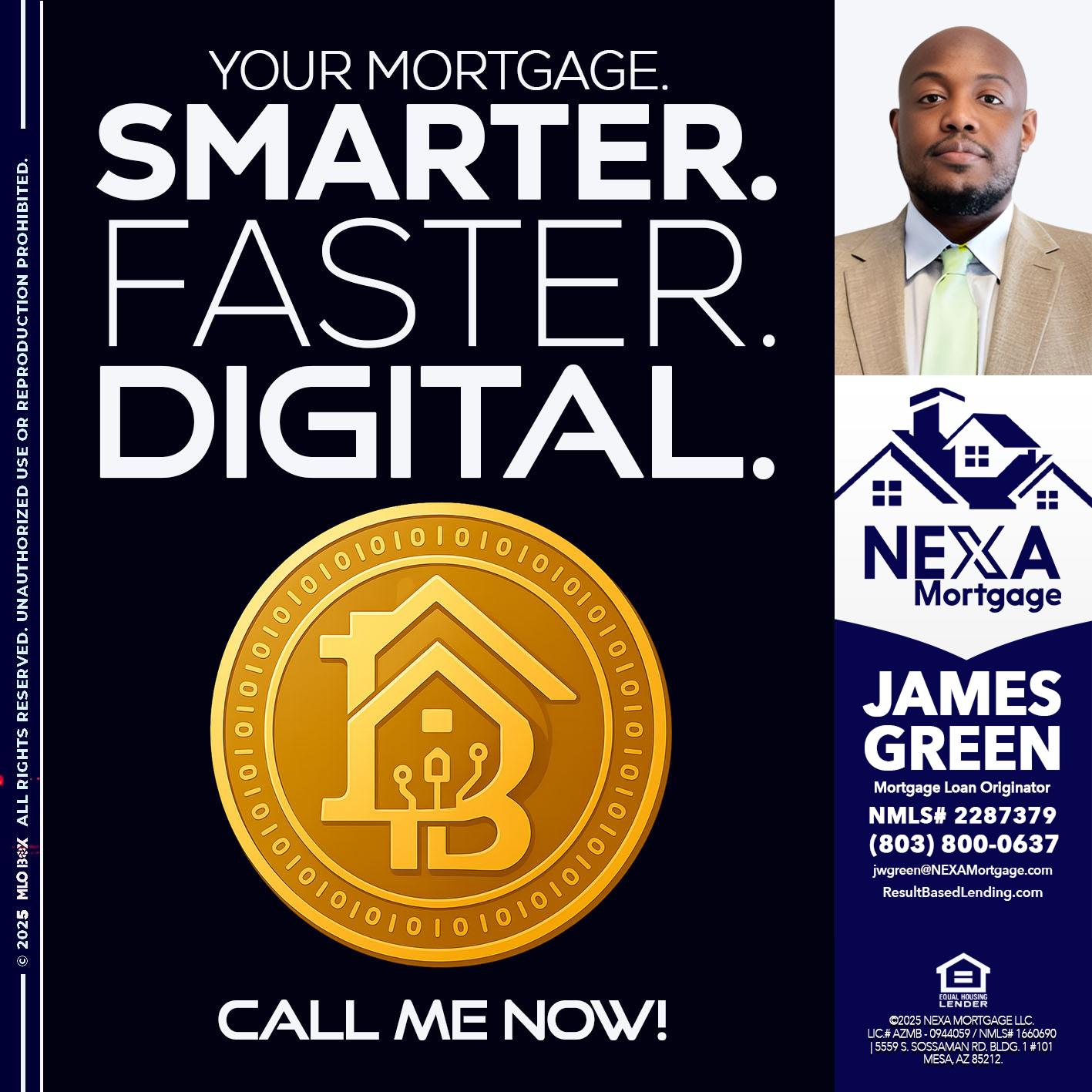 YOUR MORTGAGE - James Green -Mortgage Loan Originator