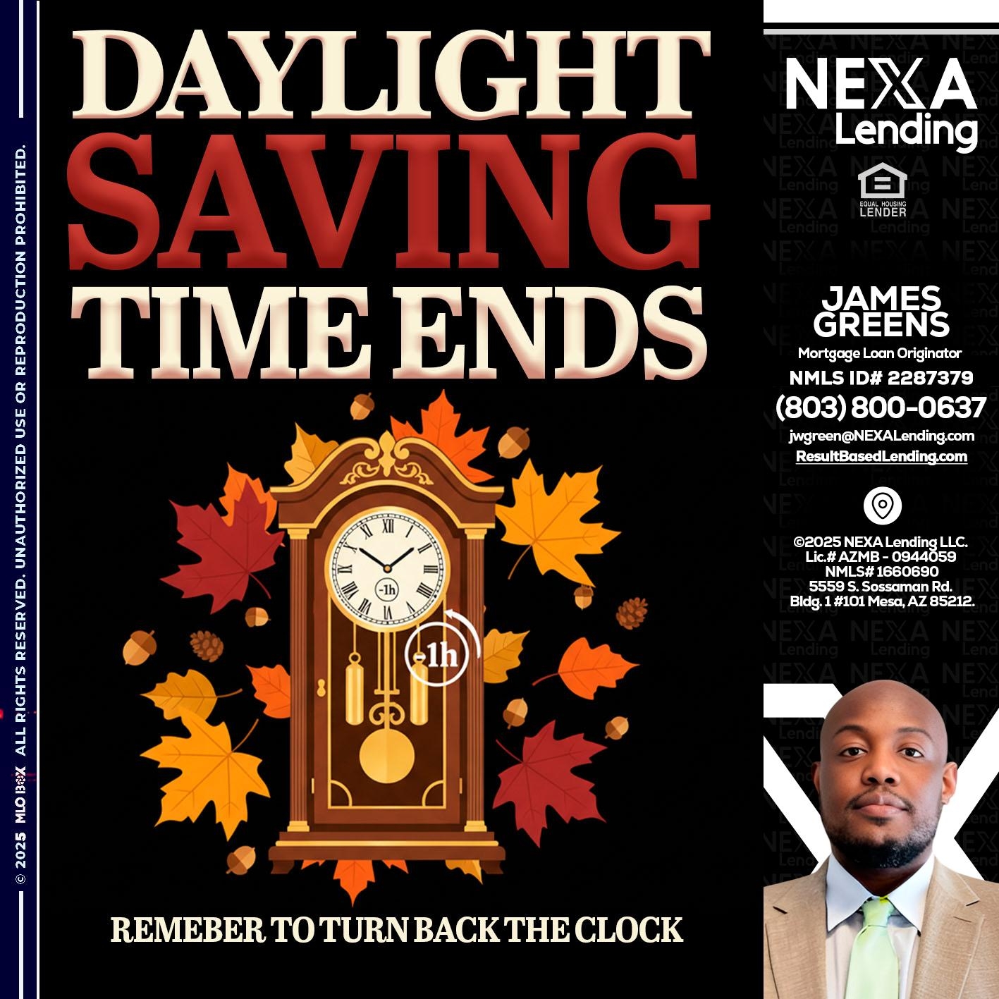 DAYLIGHT SAVINGS - James Green -Mortgage Loan Originator