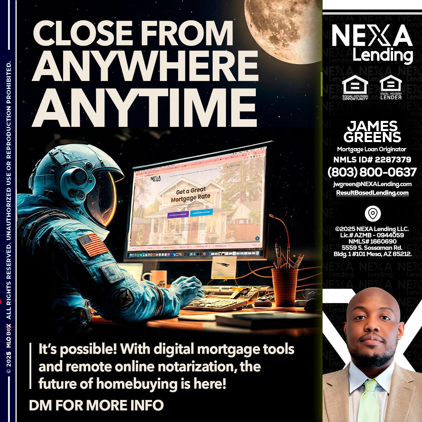 close from - James Green -Mortgage Loan Originator