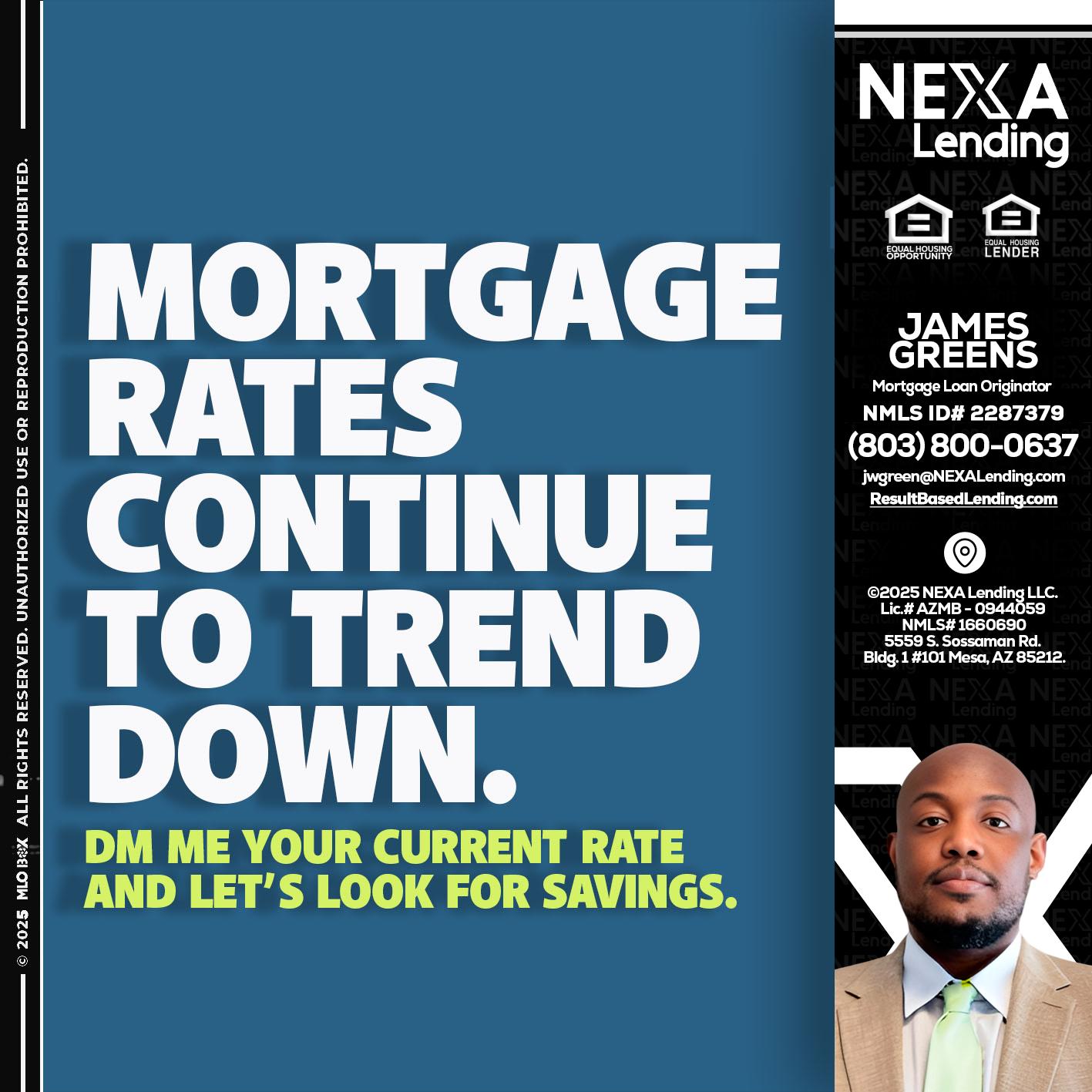MORTGAGE RATES - James Green -Mortgage Loan Originator